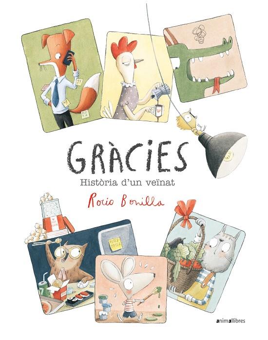 Gràcies. Història d'un veïnat | 9788418592041 | Rocio Bonilla | Botiga online La Carbonera