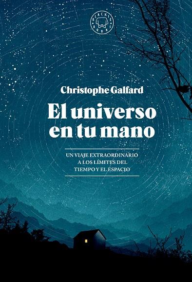 El universo en tu mano | 9788419654403 | Galfard, Christophe | Botiga online La Carbonera