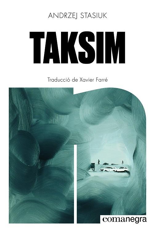 Taksim | 9791387969288 | Stasiuk, Andrzej | Botiga online La Carbonera
