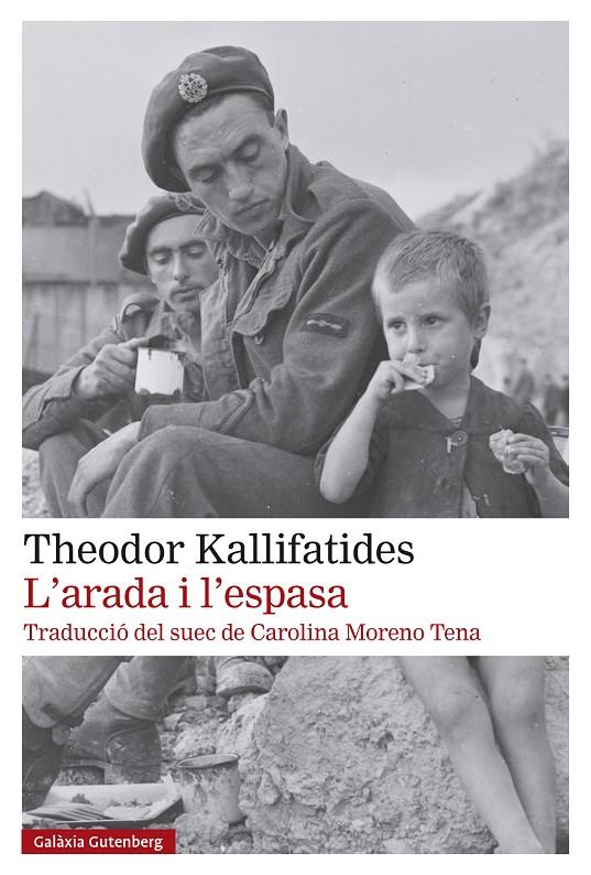 L'arada i l'espasa | 9788419738929 | Kallifatides, Theodor | Botiga online La Carbonera