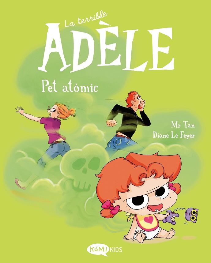 La terrible Adèle 14 Pet atòmic | 9791387744441 | Mr Tan | Botiga online La Carbonera