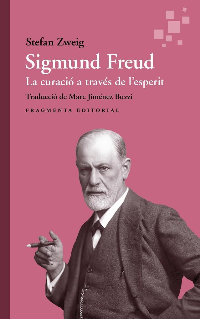 Sigmund Freud | 9791387548117 | Zweig, Stefan | Botiga online La Carbonera