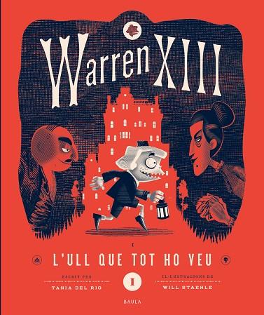 Warren XIII i L'Ull Que Tot Ho Veu | 9788447953271 | del Río, Tanía | Botiga online La Carbonera
