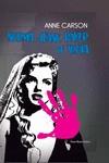 Norma Jeane Baker de Troia | 9788419693532 | Carson, Anne | Botiga online La Carbonera
