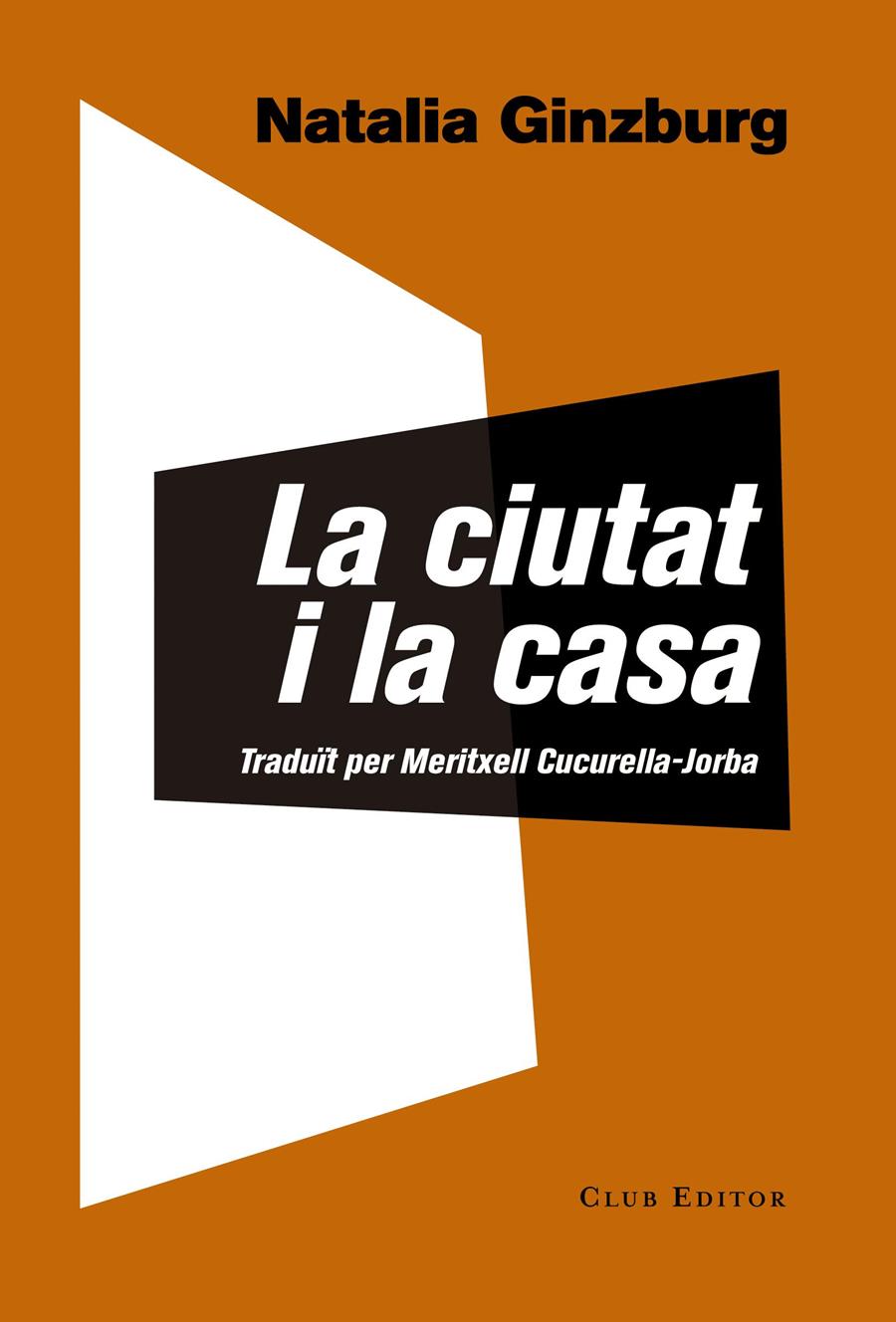 La ciutat i la casa | 9788473292146 | Ginzburg, Natalia | Botiga online La Carbonera