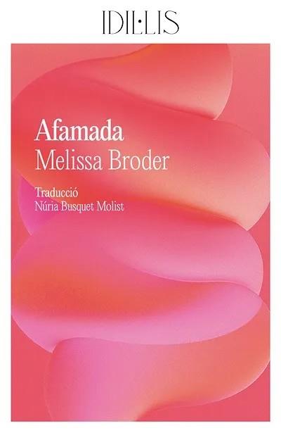 Afamada | 9791399079074 | Broder, Melissa | Botiga online La Carbonera