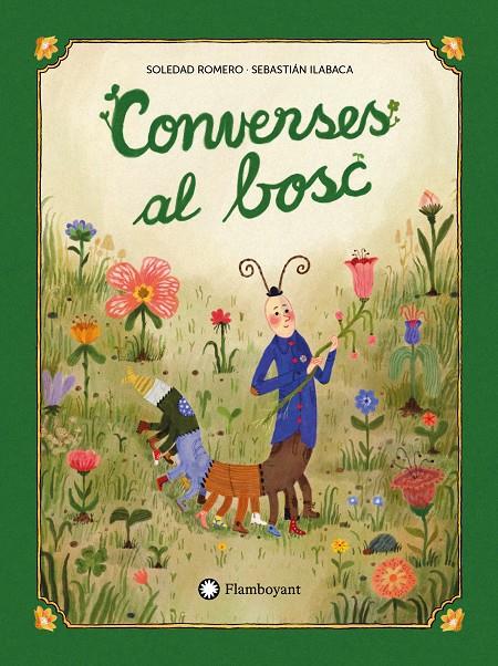 Converses al bosc | 9791387614140 | Romero, Soledad/Ilabaca, Sebastián Andrés | Botiga online La Carbonera