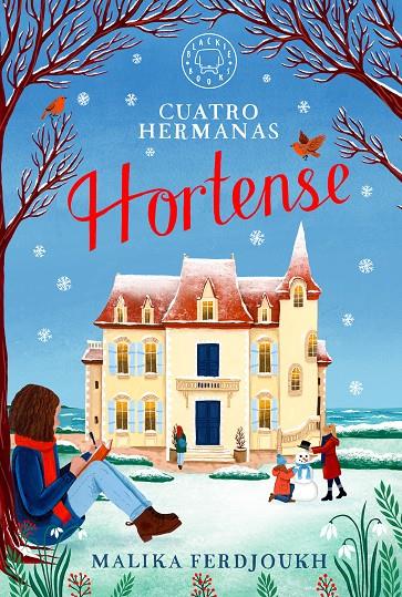 Cuatro hermanas: HORTENSE | 9788410323247 | Ferdjoukh, Malika | Botiga online La Carbonera