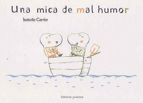 Una mica de mal humor | 9788426139467 | Carrier, Isabelle | Botiga online La Carbonera
