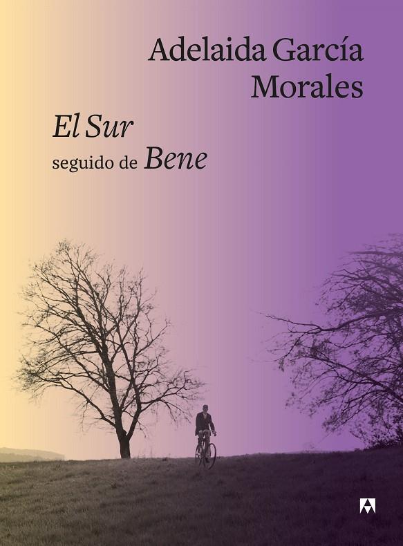 El Sur seguido de Bene | 9788433928566 | García Morales, Adelaida | Botiga online La Carbonera