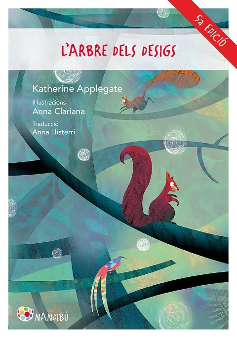 L'arbre dels desigs | 9788413030593 | Applegate, Katherine | Botiga online La Carbonera