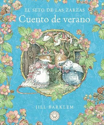 El Seto de las Zarzas. Cuento de verano | 9788410323414 | Barklem, Jill | Botiga online La Carbonera
