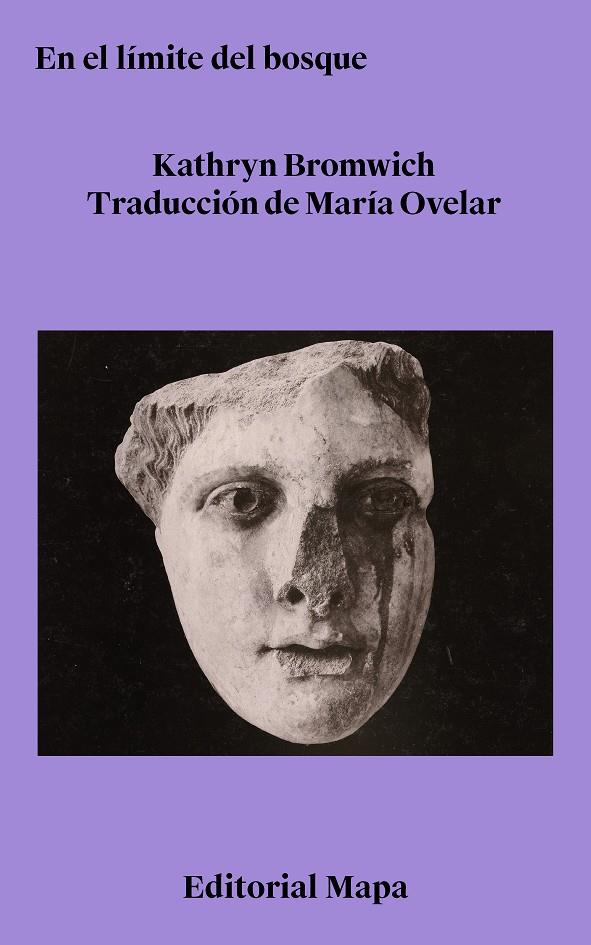 En el límite del bosque | 9788412678284 | Bromwich, Kathryn | Botiga online La Carbonera