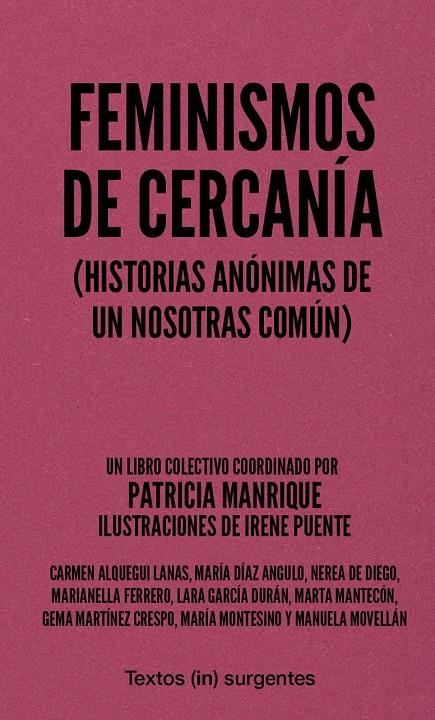 FEMINISMOS DE CERCANÍA | 9788412476651 | MANRIQUE, PATRICIA | Botiga online La Carbonera