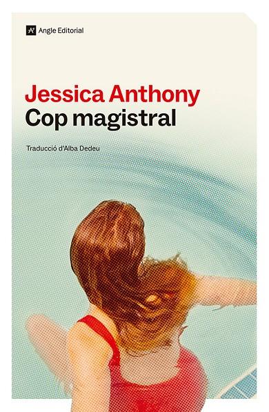 Cop magistral | 9788410112810 | Anthony, Jessica | Botiga online La Carbonera