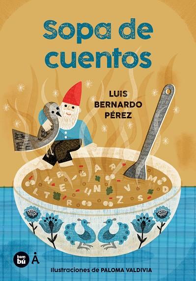 Sopa de cuentos | 9788410860506 | Pérez  Puente, Luis Bernardo | Botiga online La Carbonera