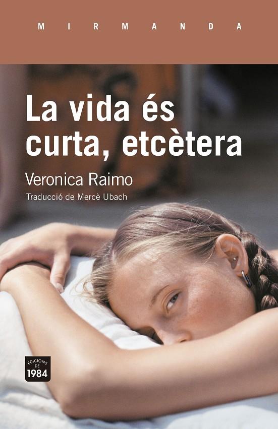 La vida és curta, etcètera | 9791387757182 | Raimo, Veronica | Botiga online La Carbonera