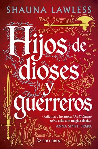 Hijos de dioses y guerreros | 9788418431371 | Lawless, Shauna | Botiga online La Carbonera
