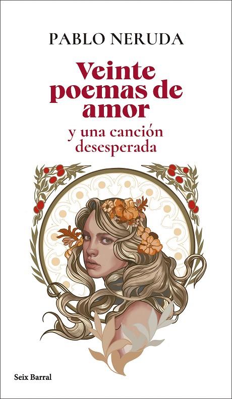 Veinte poemas de amor y una canción desesperada | 9788432244148 | Neruda, Pablo | Botiga online La Carbonera