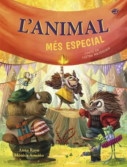 L'animal més especial - Un conte sobre la diversitat funcional | 9788419912435 | Rayo, Anna | Botiga online La Carbonera
