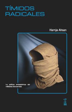 TÍMIDOS RADICALES | 9789878272139 | HAMJA AHSAN | Botiga online La Carbonera