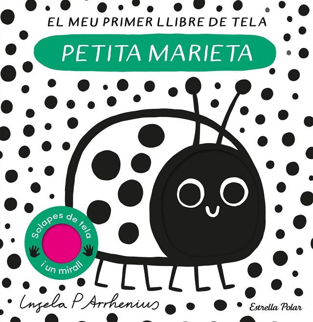 Petita marieta. El meu primer llibre de tela | 9788413897219 | Arrhenius, Ingela P. | Botiga online La Carbonera