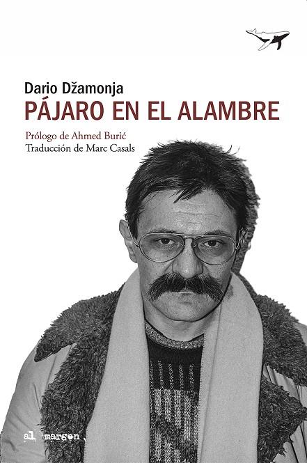 Pájaro en el alambre | 9788412872293 | Džamonja, Dario | Botiga online La Carbonera