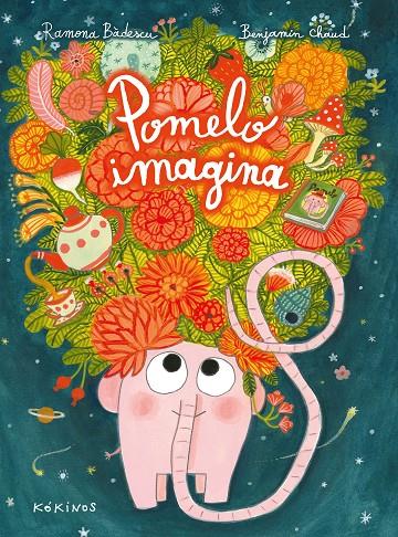 Pomelo imagina | 9788417742492 | Bâdescu, Ramona | Botiga online La Carbonera