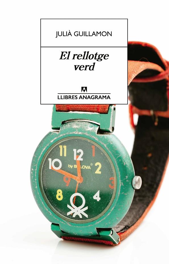 El rellotge verd | 9788433927040 | Guillamon, Julià | Botiga online La Carbonera