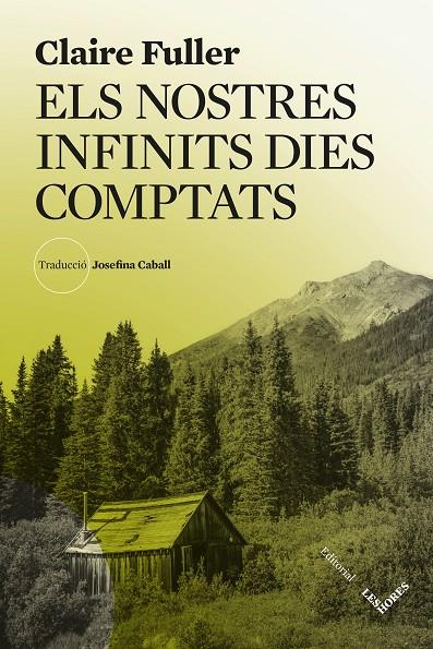 Els nostres infinits dies comptats | 9788412901672 | Fuller, Claire | Botiga online La Carbonera