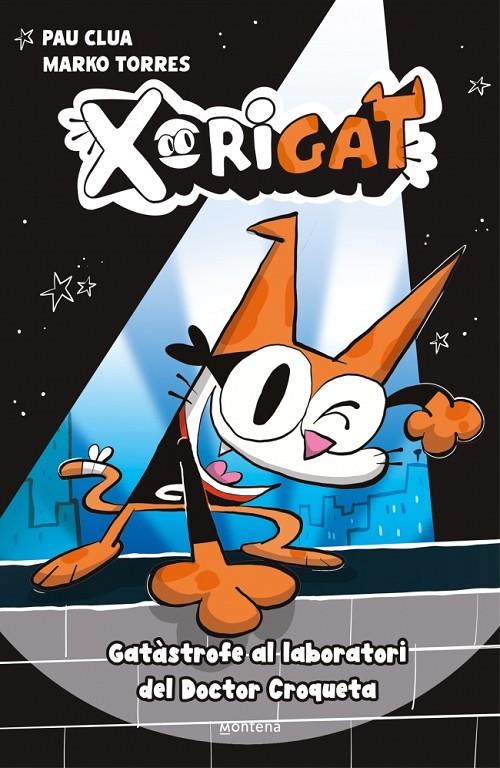 Xorigat 1 - Gatàstrofe al laboratori del Doctor Croqueta | 9791387724337 | Clua, Pau | Botiga online La Carbonera