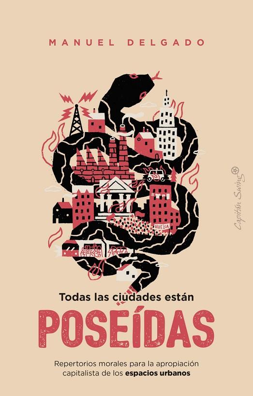 Todas las ciudades están poseídas | 9791399230093 | Delgado, Manuel | Botiga online La Carbonera