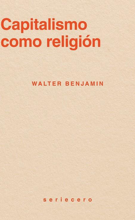 Capitalismo como religión | 9791399152135 | Benjamin, Walter | Botiga online La Carbonera