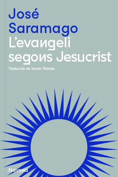 L'evangeli segons Jesucrist | 9788419179074 | Saramago, José | Botiga online La Carbonera