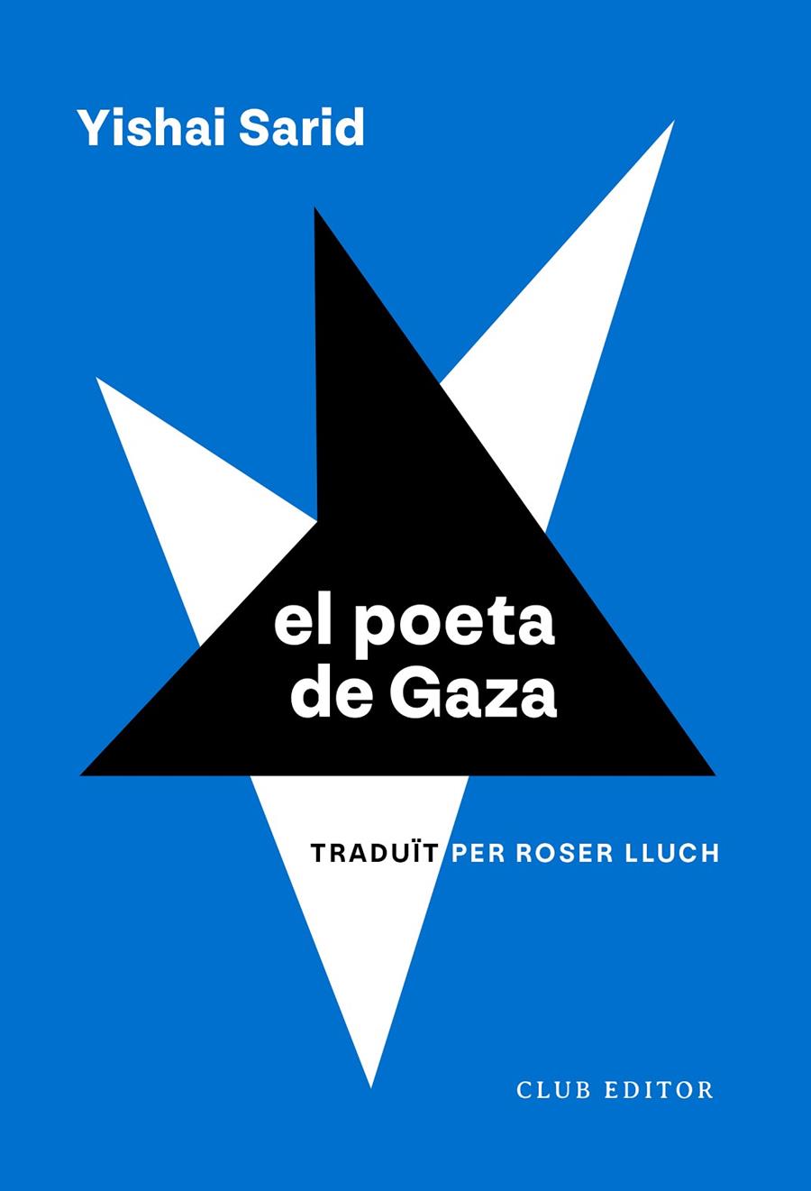 El poeta de Gaza | 9788473294270 | Sarid, Yishai | Botiga online La Carbonera