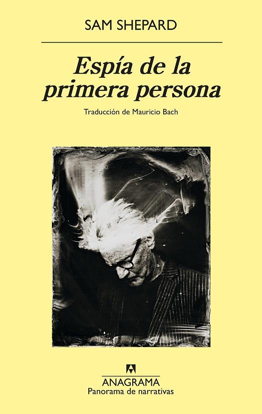 Espía de la primera persona | 9788433913357 | Shepard, Sam | Botiga online La Carbonera