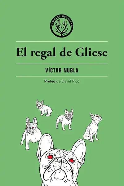 El regal de Gliese | 9788412216707 | Nubla, Víctor | Botiga online La Carbonera
