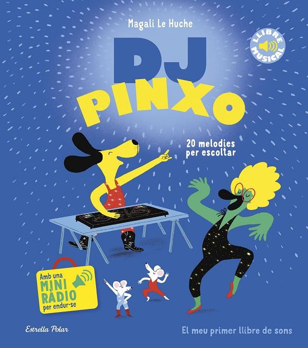 DJ Pinxo. Llibre musical | 9788413899565 | Le Huche, Magali | Botiga online La Carbonera