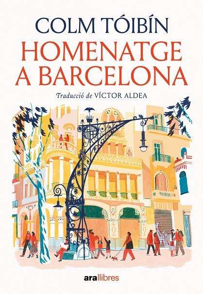 Homenatge a Barcelona | 9788411731508 | Tóibín, Colm | Botiga online La Carbonera