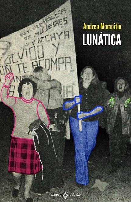 LUNATICA | 9788417678746 | Botiga online La Carbonera