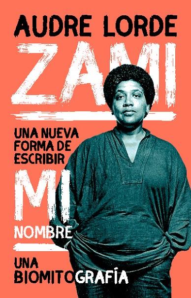 Zami | 9788412619843 | Lorde, Audre | Botiga online La Carbonera