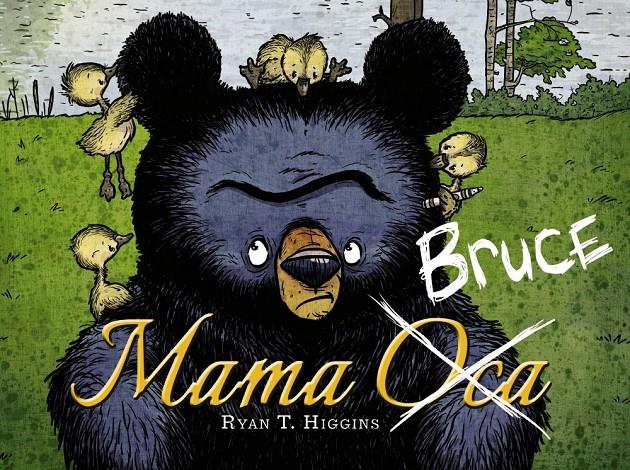 Mama Bruce | 9788448949129 | Higgins, Ryan T. | Botiga online La Carbonera