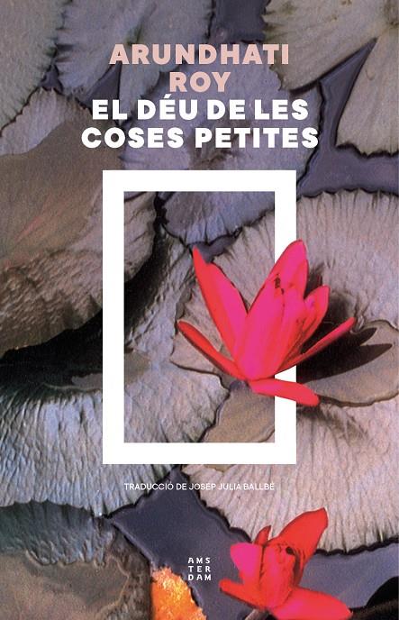 El déu de les coses petites | 9788419960436 | Roy, Arundhati | Botiga online La Carbonera