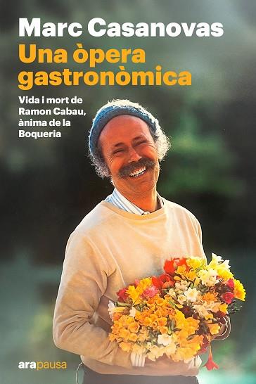 Una òpera gastronòmica | 9788411731645 | Casanovas Anguera, Marc | Botiga online La Carbonera