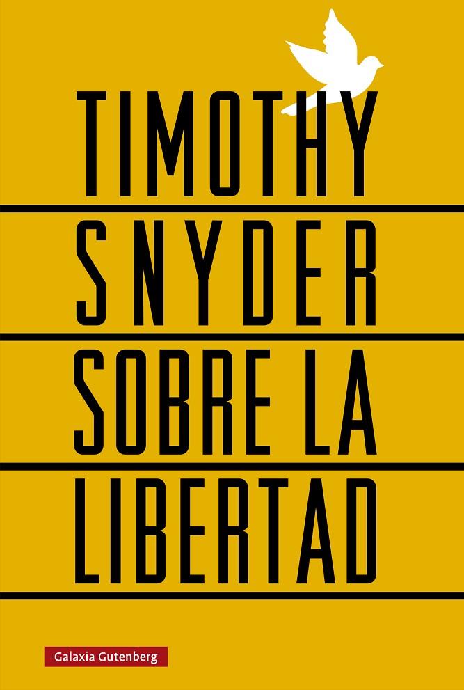 Sobre la libertad | 9788410107656 | Snyder, Timothy | Botiga online La Carbonera