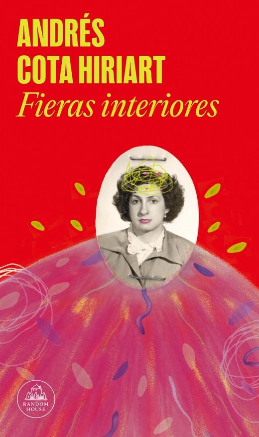 Fieras interiores | 9788439745532 | Cota Hiriart, Andrés | Botiga online La Carbonera