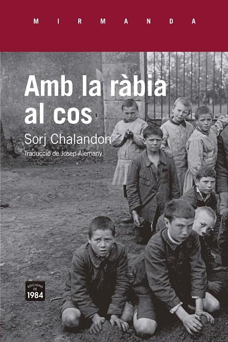 Amb la ràbia al cos | 9791387757069 | Chalandon, Sorj | Botiga online La Carbonera
