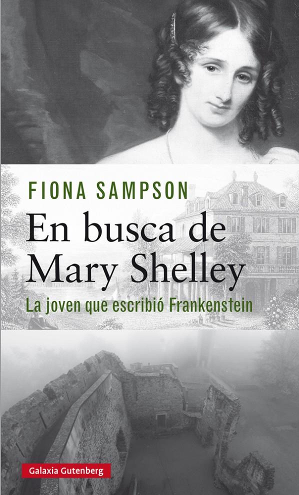 En busca de Mary Shelley | 9788417355715 | Sampson, Fiona | Botiga online La Carbonera