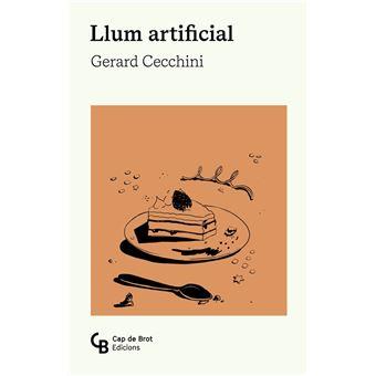Llum artificial | 9791399261615 | Cecchini Cisneros, Gerard | Botiga online La Carbonera