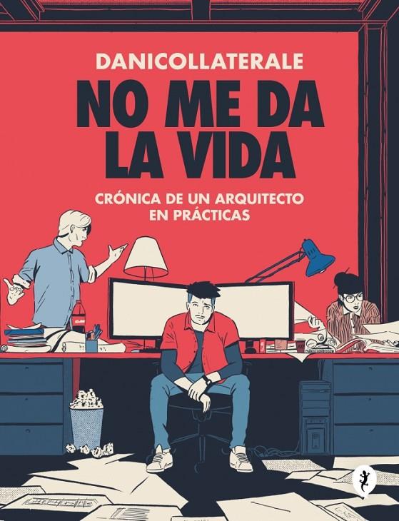 No me da la vida | 9788419981059 | Danicollaterale | Botiga online La Carbonera